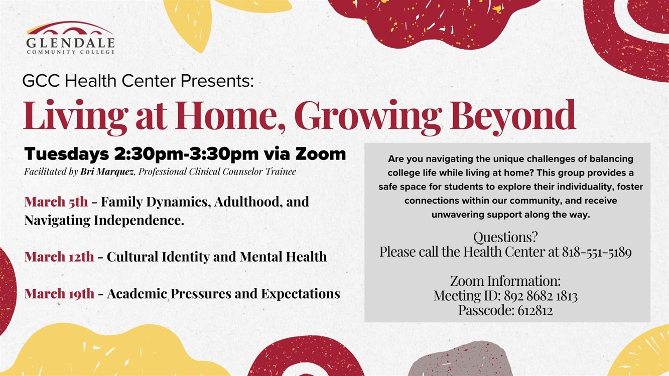 Living at Home, Growing Beyond, Tuesday, March 12, 2024, 2:30 - 3:30pm -  ISO Calendar of Events | Glendale Community College