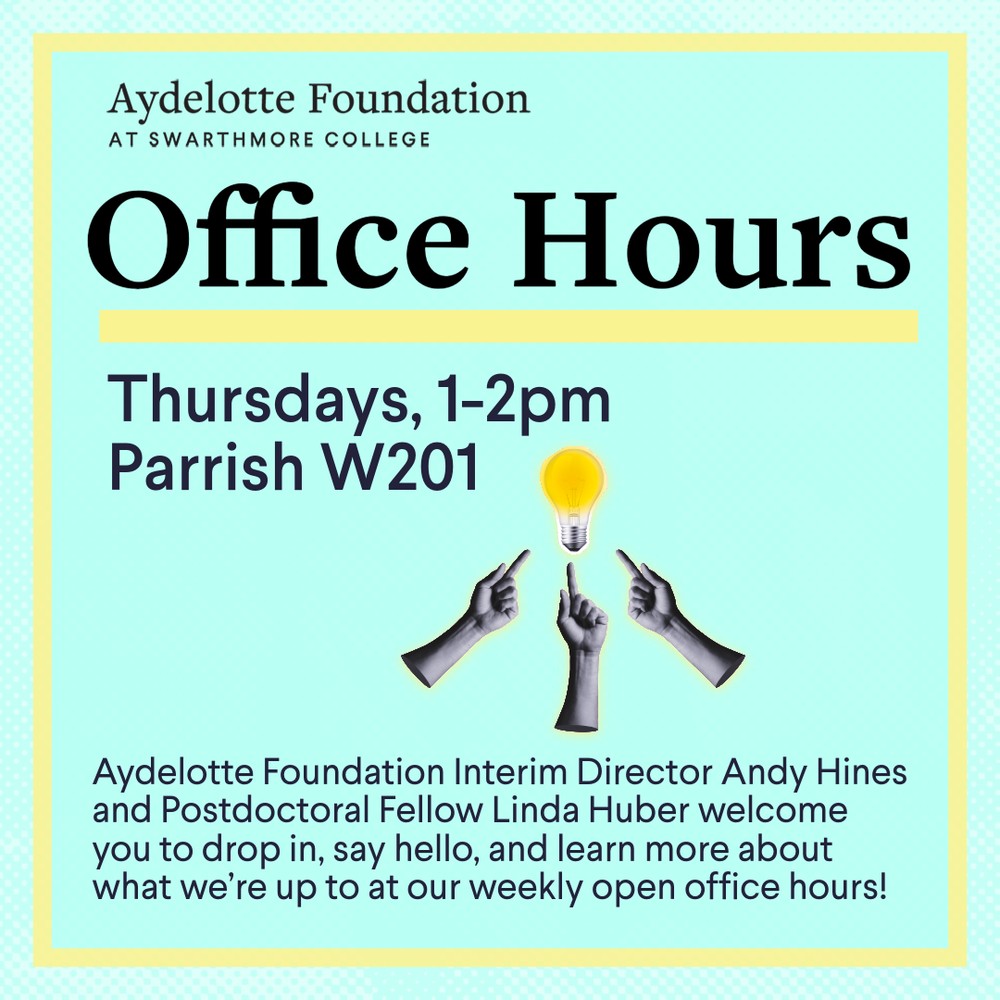 Aydelotte Foundation Open Office Hours