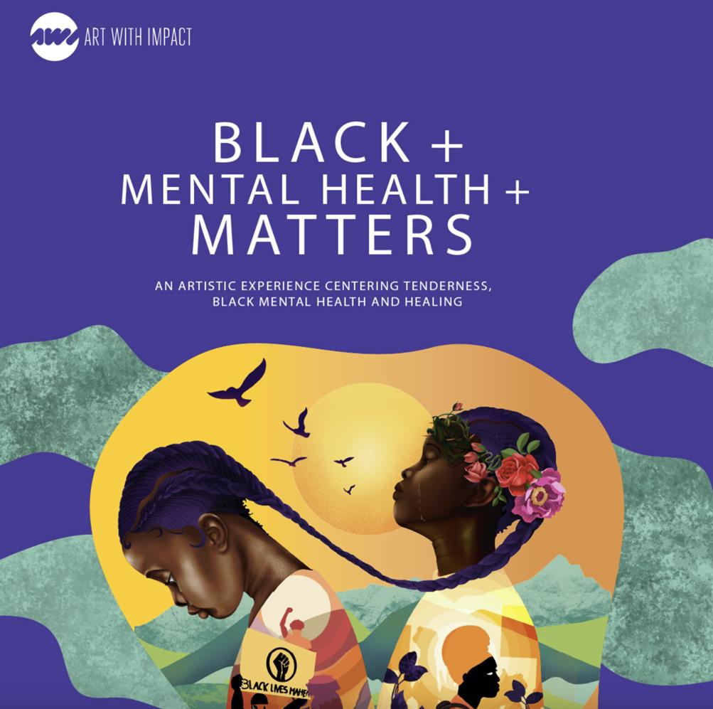 Gcc Calendar 2022 Black + Mental Health + Matters Hosted By Art With Impact, Thursday,  February 24, 2022, 6 - 7:30Pm - Health Center Calendar | Glendale Community  College